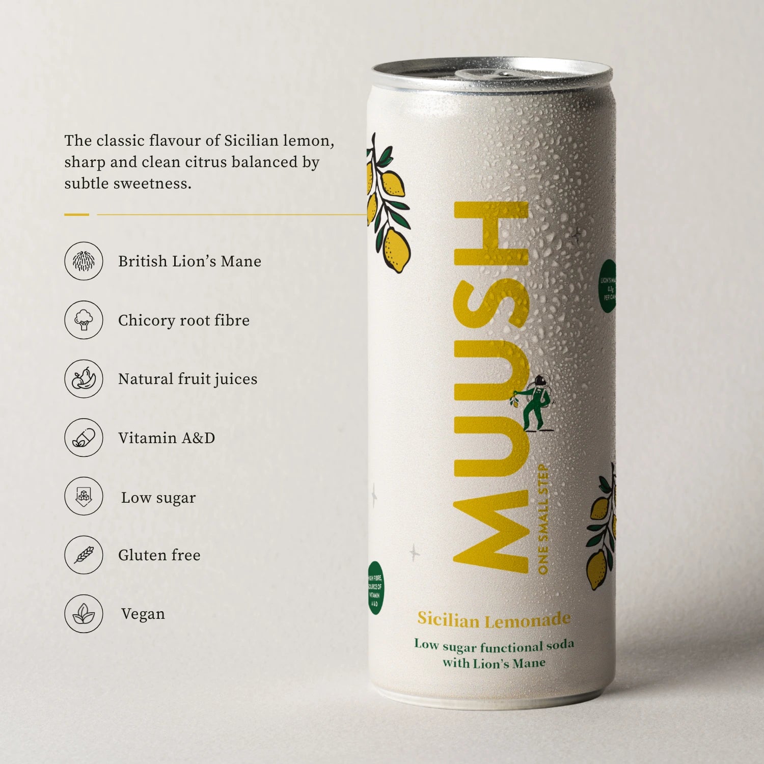 product details for A can of MUUSH Sicilian lemonade functional soft drink showcasing benefits like British Lion's Mane, Chicory root fibre, Vitamin A and D, low sugar, gluten free, and vegan.